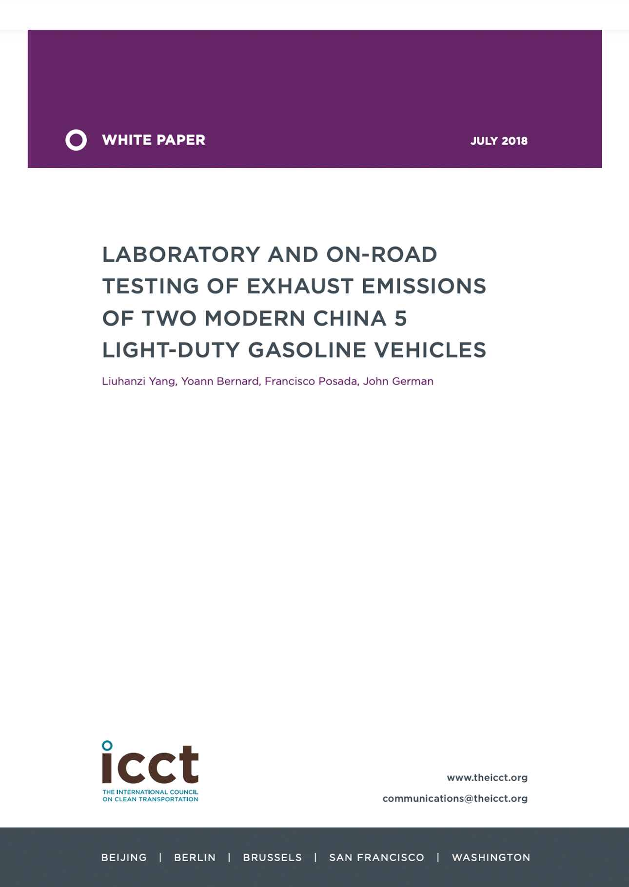 Laboratory and On-Road Testing of Exhaust Emissions of Two Modern China 5 Light-Duty Gasoline Vehicles